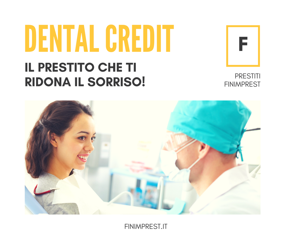 Dental credit prestito cure odontoiatriche